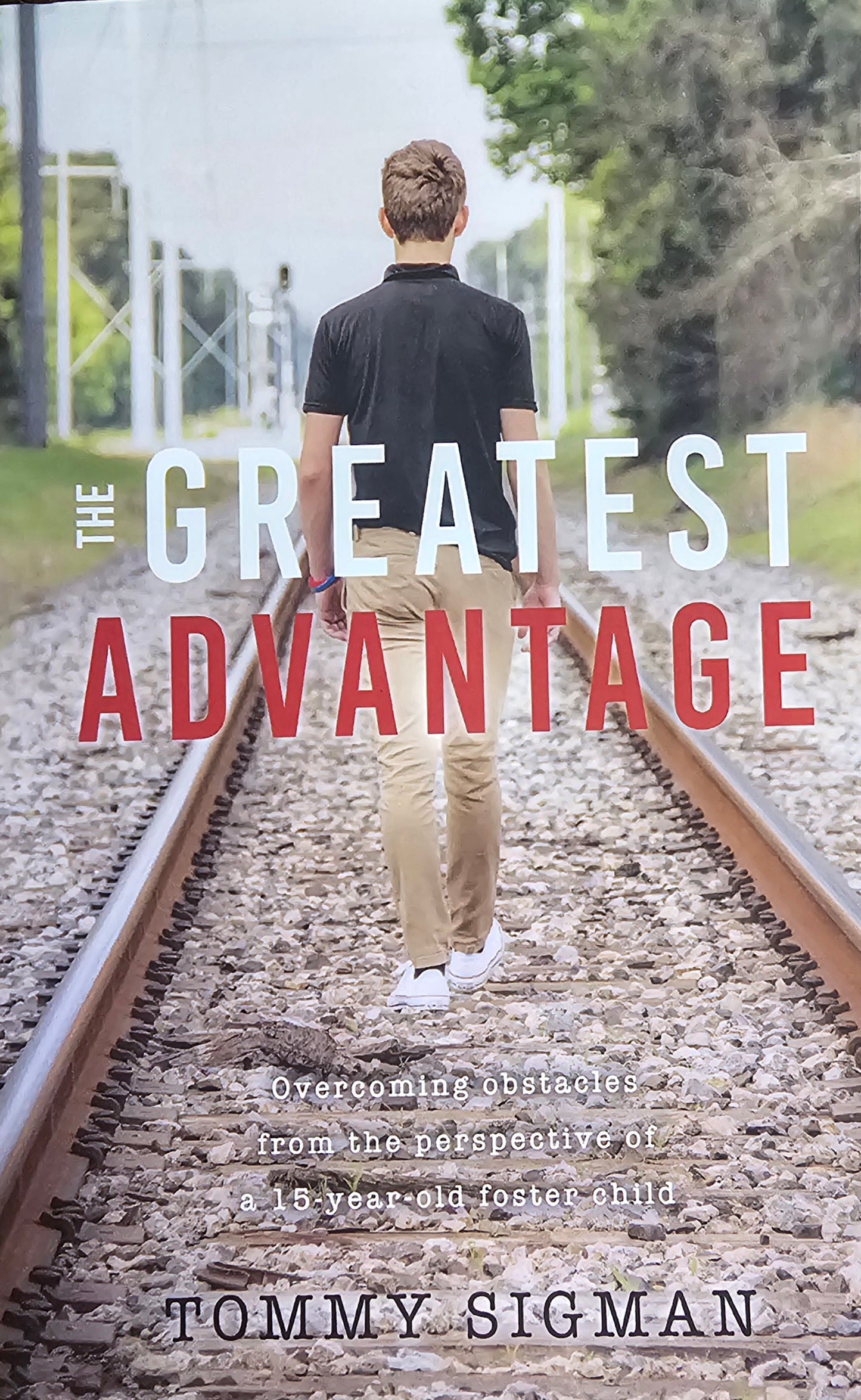 The Greatest Advantage